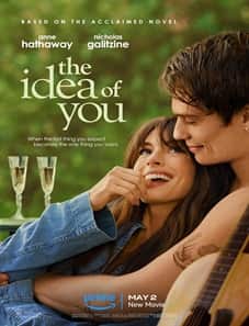 The Idea of You (2024) The Idea of You 2024